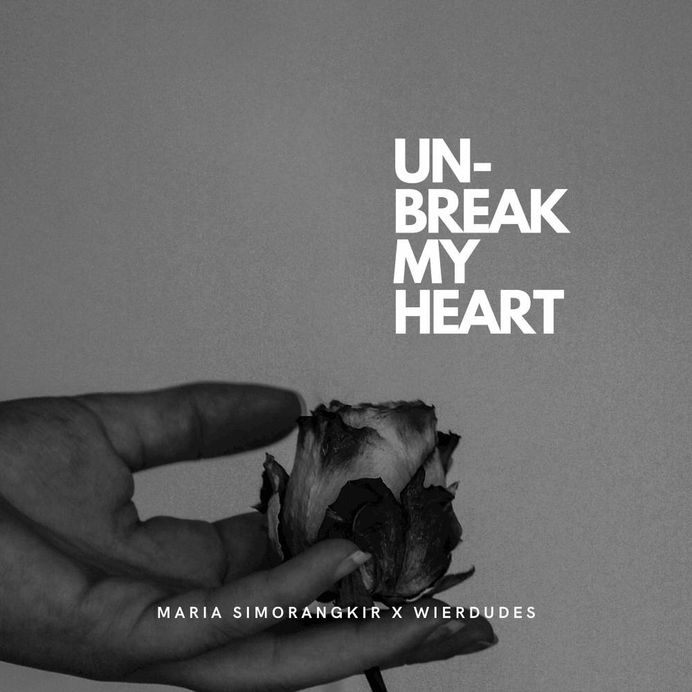 Un-Break My Heart