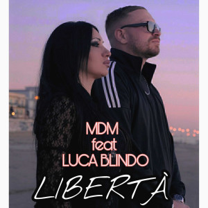 收听Luca Blindo的Libertà (Explicit)歌词歌曲