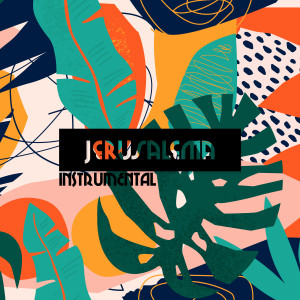 收聽The Harmony Group的Jerusalema (Instrumental)歌詞歌曲