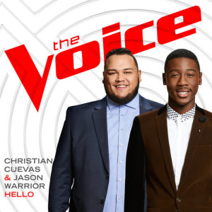 ดาวน์โหลดและฟังเพลง Hello (The Voice Performance) พร้อมเนื้อเพลงจาก Christian Cuevas