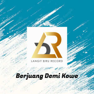 Album BERJUANG DEMI KOWE from Delva Sonata