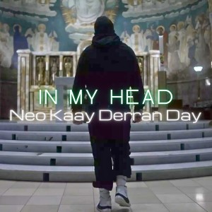 收聽Neo Kaay的In My Head歌詞歌曲