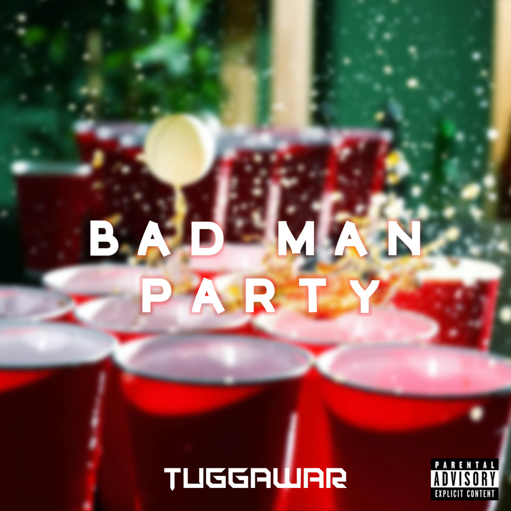 Bad Man Party (Explicit)