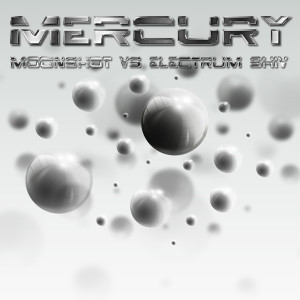 ดาวน์โหลดและฟังเพลง Mercury (Radio Edit) พร้อมเนื้อเพลงจาก Moonshot