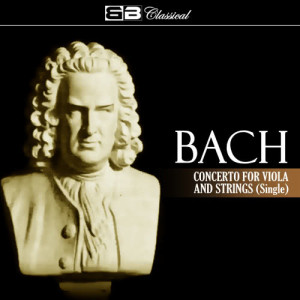 อัลบัม Bach Concerto for Viola and Straings (Single) ศิลปิน Peter Soborov