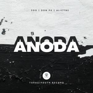 ดาวน์โหลดและฟังเพลง Anoda (Version Ntcham) พร้อมเนื้อเพลงจาก Tapac Youth Record