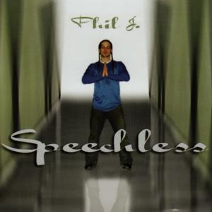 ดาวน์โหลดและฟังเพลง Speechless พร้อมเนื้อเพลงจาก Phil J.
