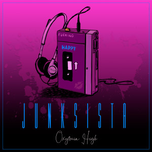 Junksista的专辑Oxytocin High