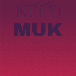 Album Need Muk oleh Various