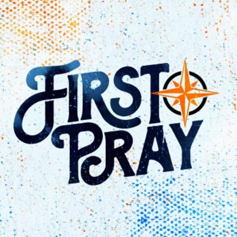 First Pray (feat. Pastor Alex Lazard & Kim McCoy)
