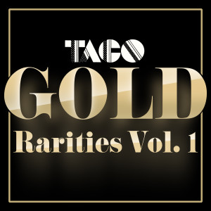 Gold - Rarities, Vol. 1 (Remastered 2022)