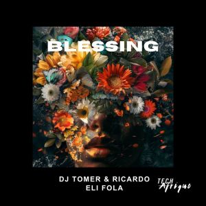 DJ Tomer的專輯Blessing