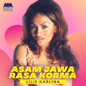 Album Asam Jawa Rasa Korma oleh Lilis Karlina