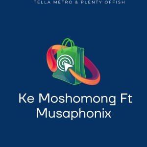 Tellametro的專輯Ke Moshomong