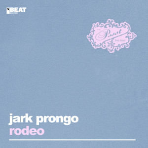 Jark Prongo的專輯Rodeo