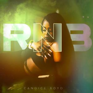 收听Candice Boyd的RNB歌词歌曲
