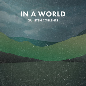 Quinten Coblentz的專輯In a World