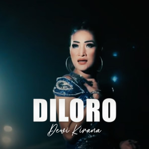 Dewi Kirana的专辑Diloro