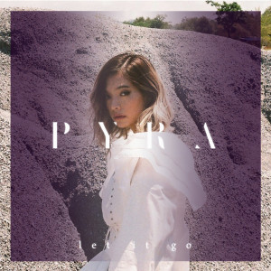 Listen to Let It Go song with lyrics from Pyra