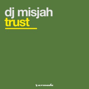 Album Trust from DJ Misjah