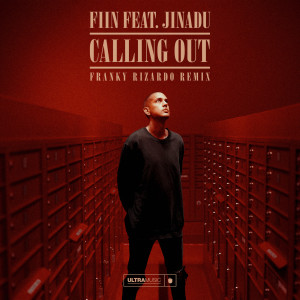 FIIN的專輯Calling Out (Franky Rizardo Remix)