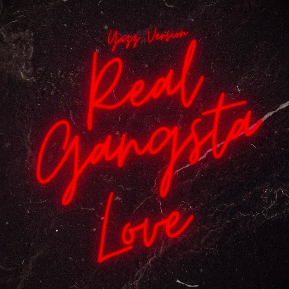 Real Gangsta Love (Yazz Version)