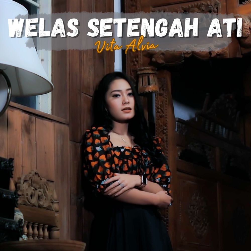Welas Setengah Ati