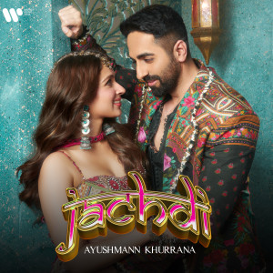 Ayushmann Khurrana的專輯Jachdi