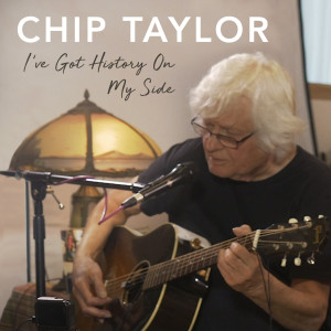 Chip Taylor的專輯I've Got History on My Side