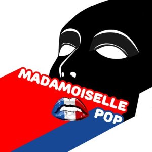 Laissons la musique jouer的專輯Madamoiselle Pop
