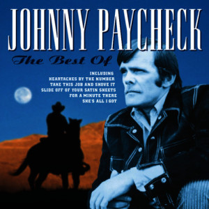 อัลบัม The Best Of Johnny Paycheck ศิลปิน Johnny Paycheck