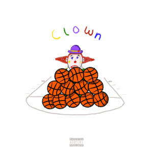 收聽updog的clown (Explicit)歌詞歌曲