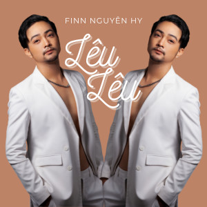 ดาวน์โหลดและฟังเพลง Lêu Lêu (Speed Up) (Instrumental) พร้อมเนื้อเพลงจาก Finn Nguyên Hy
