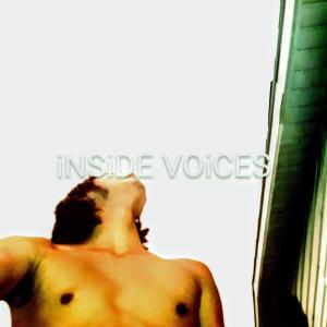 inside voices (Explicit)