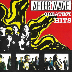 อัลบัม After Image Greatest Hits ศิลปิน After Image
