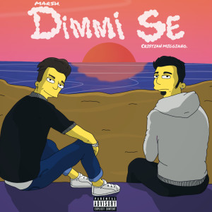 Album Dimmi se (Explicit) from Marsh