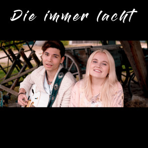 收聽Laura的Die Immer Lacht歌詞歌曲