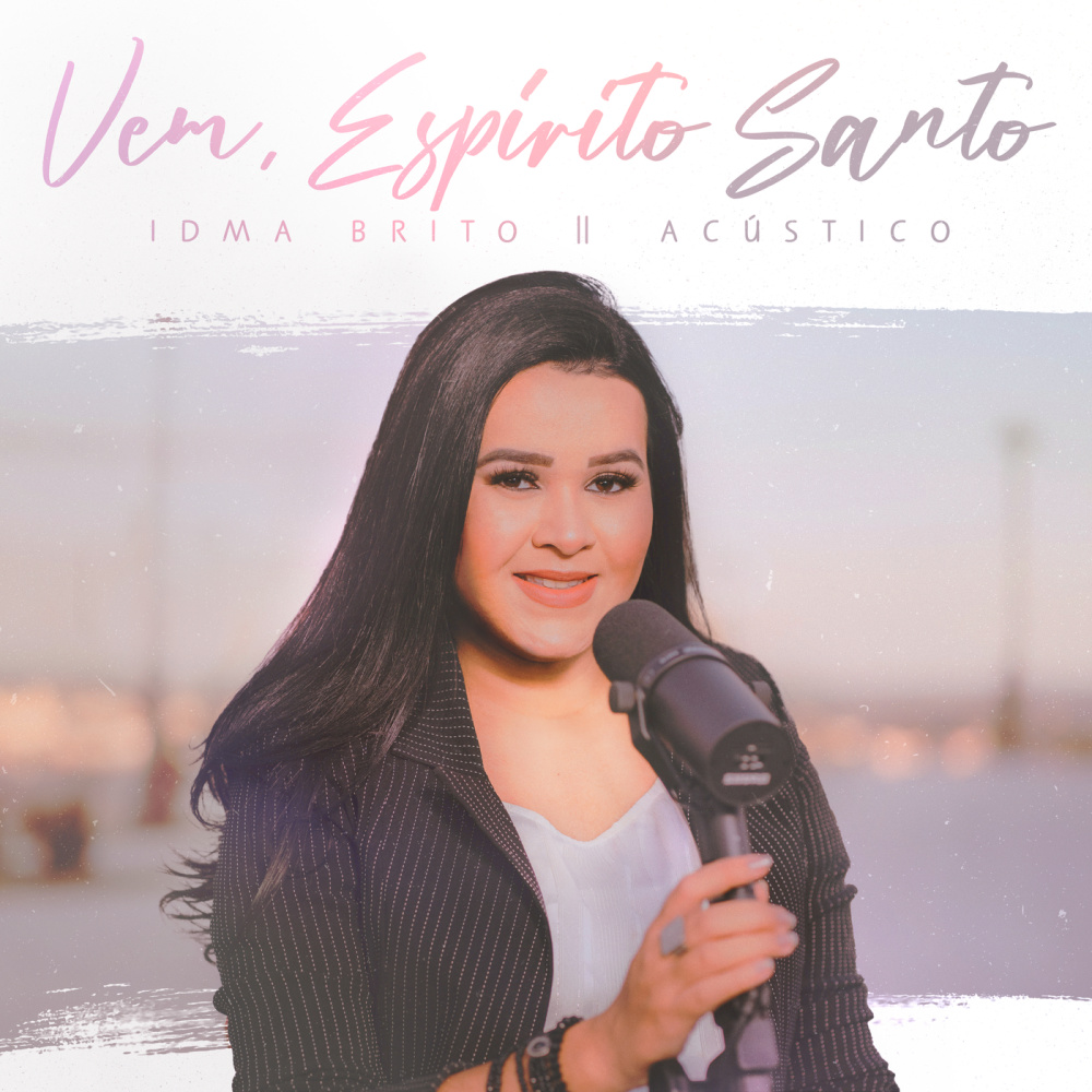 Vem, Espírito Santo (Acústico)