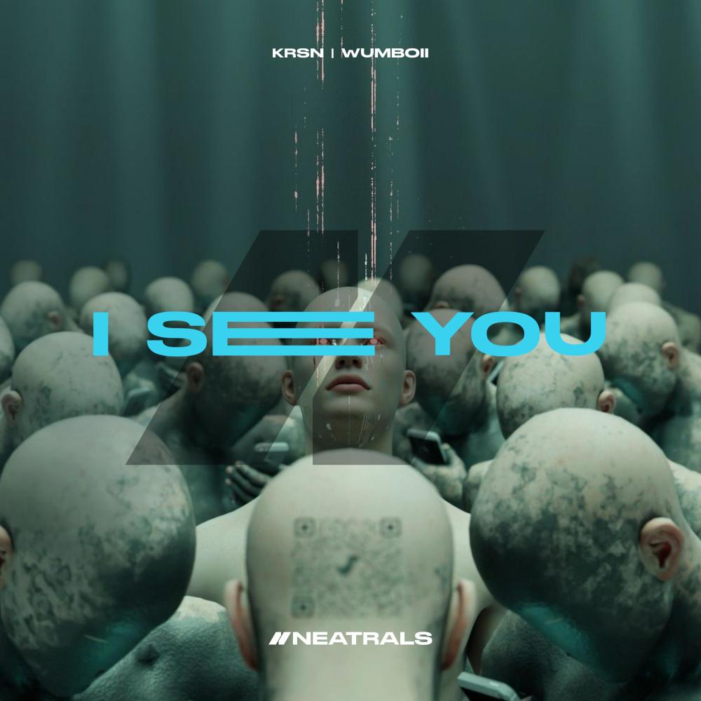 I See You (feat. Wumboii)