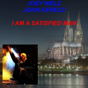 Joey Welz的專輯I Am a Satisfied Man