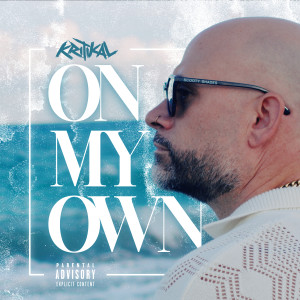 Album On My Own (Explicit) from Kritikal