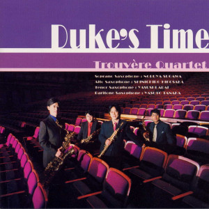 Trouvère Quartet的專輯Duke's Time
