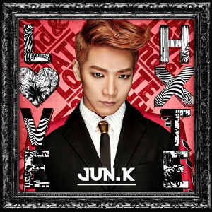 Jun. K（2PM）的专辑NO LOVE (Korean Ver.)