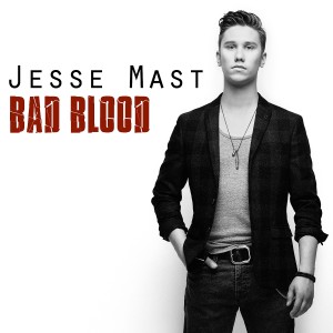 ดาวน์โหลดและฟังเพลง Bad Blood พร้อมเนื้อเพลงจาก Jesse Mast