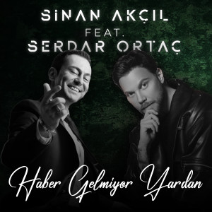 Album Haber Gelmiyor Yardan (Akustik) from Sinan Akçıl