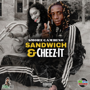 Dengarkan lagu Sandwich & Cheez-It (Explicit) nyanyian Smoke Gambino dengan lirik