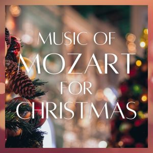 Music of Mozart for Christmas