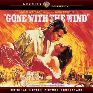 Max Steiner的專輯Gone With the Wind (Original Motion Picture Soundtrack)