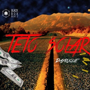 Listen to Teto Solar song with lyrics from DAYRUQUE