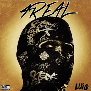 收听LuiG的4real (Explicit)歌词歌曲